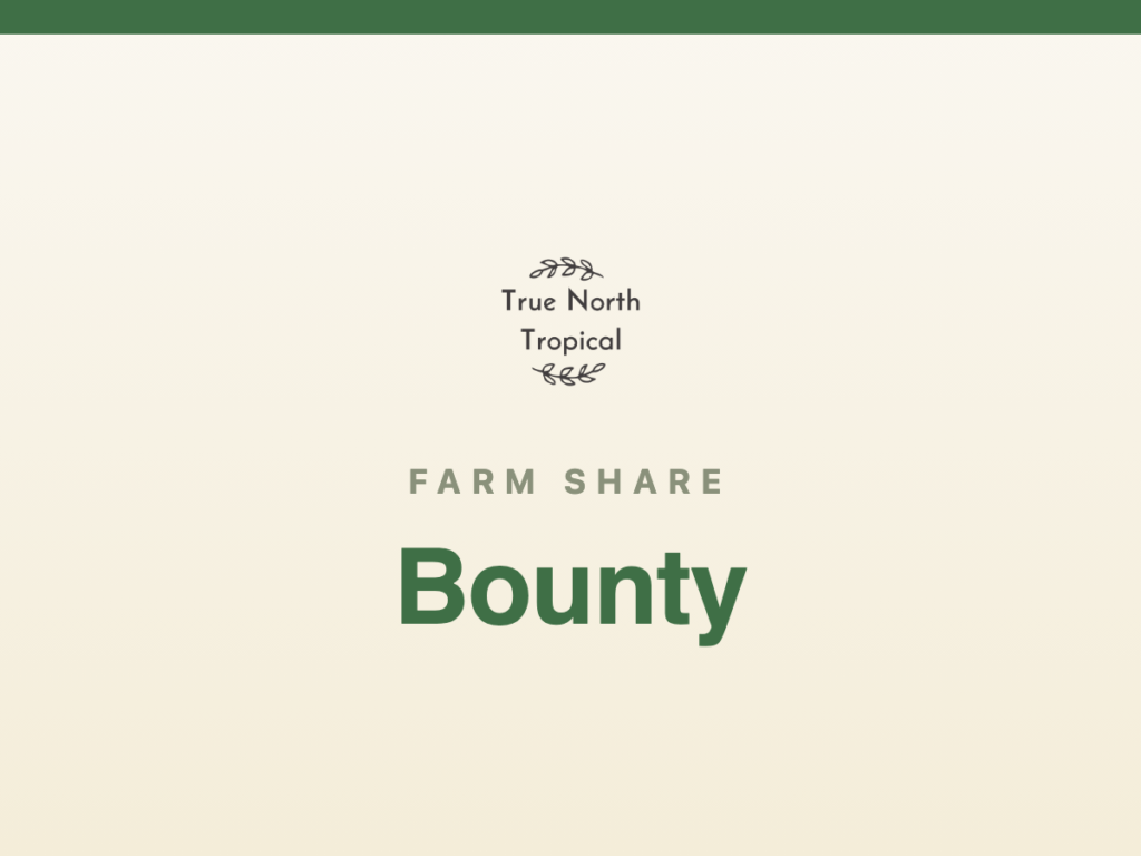 Bounty Farm Share